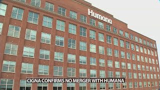 Cigna tells investors its stopped pursuing merger with Louisvillebased Humana [upl. by Latisha]