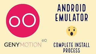 GENYMOTION  ANDROID EMULATOR  COMPLETE INSTALL PROCESS  VIRTUAL MOBILE DEVICE FOR FREE [upl. by Manoff595]