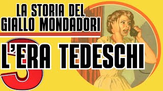 STORIA DEL GIALLO MONDADORI  3  LERA TEDESCHI [upl. by Rafiq]