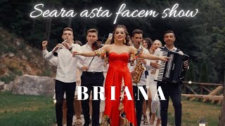 Briana 💥 Seara asta facem SHOW 💥 Videoclip Oficial 2023 [upl. by Devina]