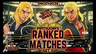 SFVPipitsugins Ranked Matches Set 3 vs Ken 04•27•2024 Silver Survival Series [upl. by Inattyrb662]