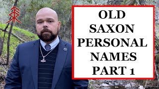 Old Saxon Personal Names Part 1 Alfdag  Askrîk [upl. by Mccully900]