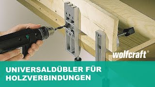 Universaldübler für Holzverbindungen nutzen  wolfcraft [upl. by Roye385]