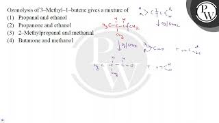 Ozonolysis of 3Methyl1butene gives a mixture of [upl. by Rheba190]