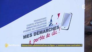 Démarche administratives en ligne  y sommesnous contraints [upl. by Adnohs]