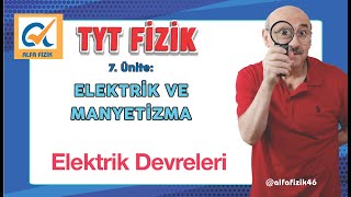 TYT Fizik  Elektrik Devreleri [upl. by Earaj726]