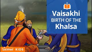 Birth of Khalsa by Guru Gobind Singh ji  Vaisakhi Story [upl. by Onej]