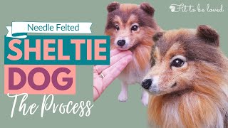 Needle Felted Sheltie Dog The Process [upl. by Nannette442]