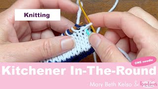 Kitchener Stitch intheround on One Needle Tutorial [upl. by Tertia]