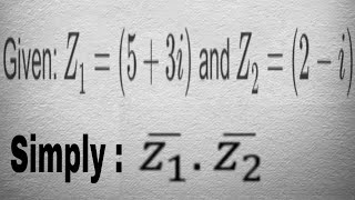 Simple Multiplication of Complex numbers  Mathematics [upl. by Nysilla]