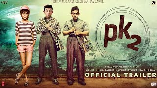 PK 2 Official Conceptual Trailer  Aamir Khan  Ranbir Kapoor  Rajkumar Hirani [upl. by Ahsienad853]