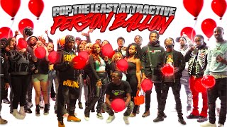 Pop The Least Attractive Persons Balloon Or Find Love WavyJayy tjayy23 [upl. by As]