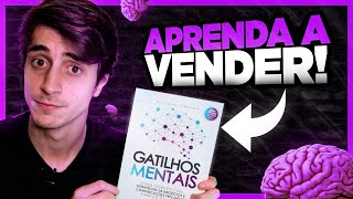 A ARTE DE VENDER Copywriting e os Gatilhos Mentais – Livro do Mês [upl. by Nalon463]