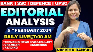 Editorial Analysis  5th February 2024  Vocab Grammar Reading Skimming  Nimisha Bansal [upl. by Wehttam]