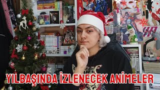 Yılbaşında izlenecek animeler  Anime önerisi [upl. by Amice]