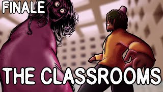 The Classrooms  THE FINALE [upl. by Helas]