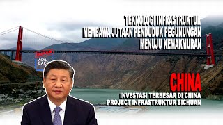 Infrastruktur China Mengangkat Jutaan Penduduk Pegunungan Menuju Kemakmuran [upl. by Nemracledairam353]