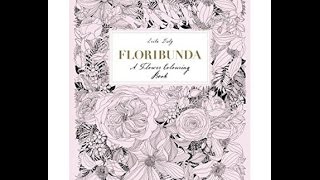 Floribunda Floral Colouring book by Leila Duly Video flip through [upl. by Annahvas]