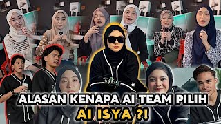 ALASAN KENAPA AI TEAM PILIH ISYA  SEMUA KENA PRANK [upl. by Cuttie]