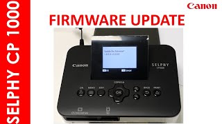 SELPHY CP1000 FIRMWARE UPDATE [upl. by Ynohtnacram]