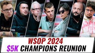 5K  Champions Reunion  WSOP 2024 [upl. by Dnomsad]