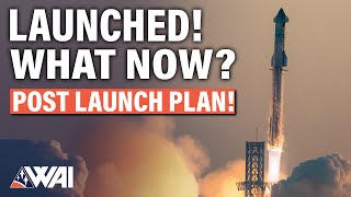 SpaceX Starship Launched What Happens Next [upl. by Trilley]