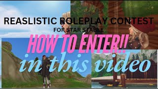 STAR STABLE ROLEPLAY CONTEST HOW TO ENTER [upl. by Hester]