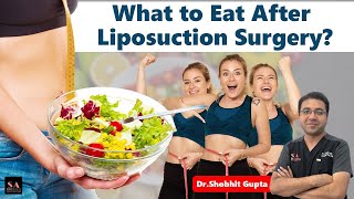 What to Eat After Liposuction Surgery  After Liposuction 🥗 Diet Plan For Better Results [upl. by Nutsud]