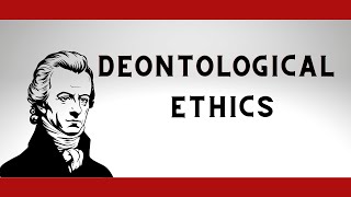 Deontological Theory of Ethics Immanuel Kant [upl. by Angela]