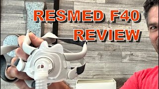 ResMed AirFit F40 Honest Full Face Mask CPAP Review [upl. by Hayse]