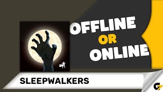 SleepWalkers game offline or online [upl. by Balthazar]