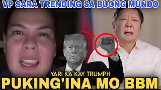 VP SARAH DUTERTE TRENDING SA BUONG MUNDO DAHIL SA PASABOG KAY BBM DONALD TRUMP PAPABOR KAY [upl. by Percy]