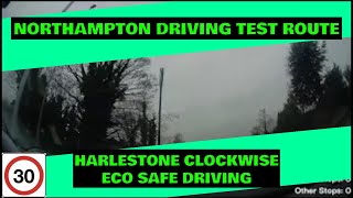 Northampton Driving Test Route  Harlestone Clockwise  Eco Safe Driving [upl. by Coady806]