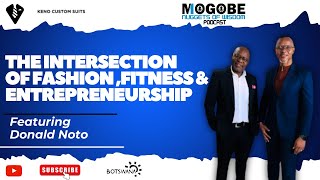 Nuggets On The Intersection of Fashion Fitness amp Entrepreneurship Featuring Donald Noto [upl. by Anaiad]