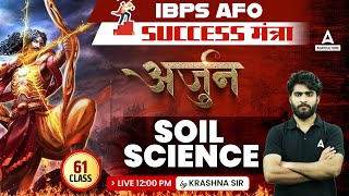 Soil Science MCQs for IBPS AFO Class 61 Agriculture Exam  Arjun By Krashna Sir [upl. by Hamann]