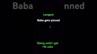 Longest baba gets pinned roblox funny duet memes minecraft backrooms babababa [upl. by Nyla604]