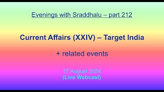 EWS 212 Current Affairs XXIV – Recent Events Evenings with Sraddhalu [upl. by Anna-Diane]