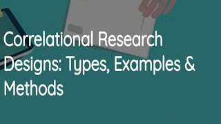 Correlational Research Design  Types Examples amp Method [upl. by Molton]