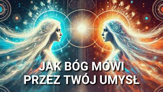 Jak Bóg Mówi Przez Twój Umysł  Audiobook [upl. by Airec]