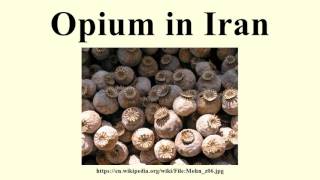 Opium in Iran [upl. by Elliott]