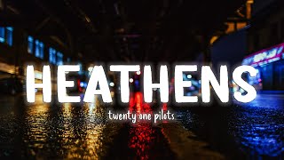 Heathens  Twenty One Pilots LyricsVietsub [upl. by Okihcim696]