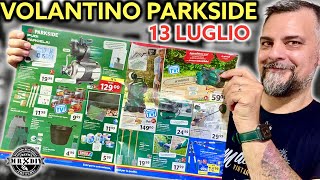 Volantino Parkside lidl fai da te 13 luglio 2023 Idropulitrice 170 bar motosega sonda sturatubi [upl. by Pontone536]