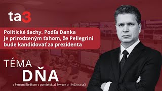 Politické šachy Podľa Danka je prirodzeným ťahom že Pellegrini bude kandidovať za prezidenta [upl. by Tenn]