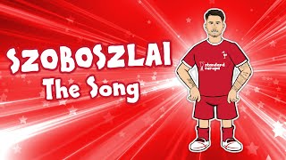 🎵SZOBOSZLAI  The Song🎵 Liverpool Transfer Announcement [upl. by Anippesuig]