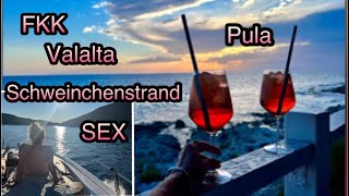 FKK in Valalta Ausflug nach Pula und zum Ü18 Schweinchenstrand  Sex an der Weißen Bar 🙈 [upl. by Enorej]