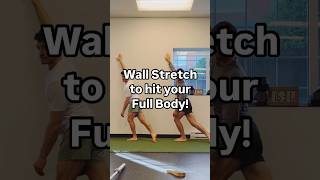 Wall Stretch to hit your Full Body [upl. by Keldah143]