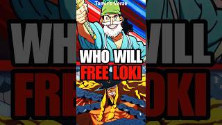 Who Will Free Loki anime onepiece luffy shorts [upl. by Sihtam489]