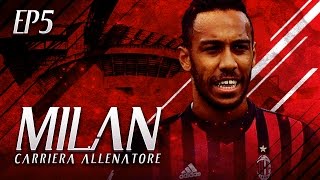 AUBAMEYANG E BALE AL MILAN  CARRIERA ALLENATORE MILAN S3 EP5  FIFA 17 ITA [upl. by Heindrick556]