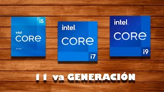 Intel 11va Generación  ¡Nuevos procesadores intel 2021 [upl. by Anthe832]