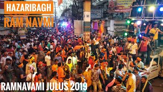 Hazaribagh Ramnavami Julus Video 2019  Hazaribagh Ram Navami Jhanda Chowk Ramnavami Julus 2019 [upl. by Xyno902]